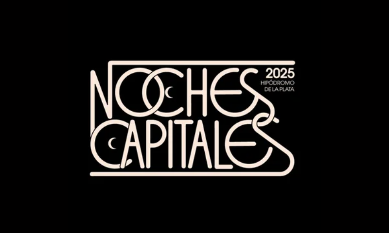 NOCHES CAPITALES 2025: FECHAS, ARTISTAS Y TODO SOBRE EL CICLO EN EL HIPÓDROMO DE LA PLATA